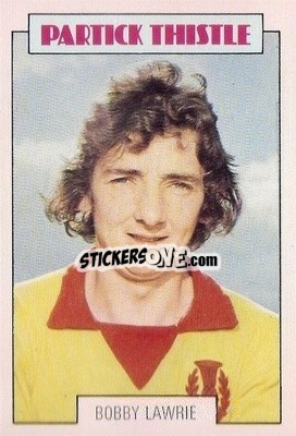 Sticker Bobby Lawrie - Scottish Footballers 1973-1974
 - A&BC