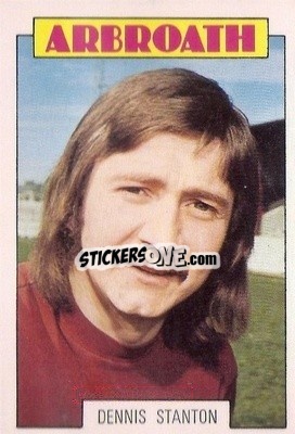 Sticker Denis Stanton  - Scottish Footballers 1973-1974
 - A&BC