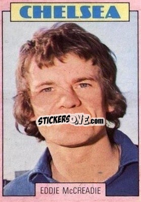 Sticker Eddie McCreadie - Scottish Footballers 1973-1974
 - A&BC