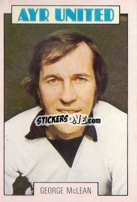 Sticker George McLean - Scottish Footballers 1973-1974
 - A&BC