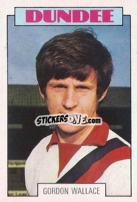 Sticker Gordon Wallace - Scottish Footballers 1973-1974
 n. 162 - A&BC