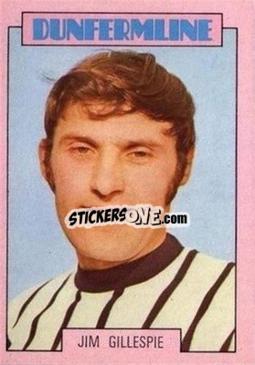 Sticker Jim Gillespie - Scottish Footballers 1973-1974
 - A&BC