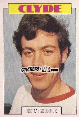 Sticker Joe McGoldrick - Scottish Footballers 1973-1974
 - A&BC