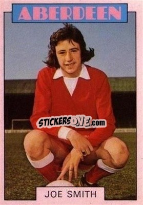 Sticker Joe Smith - Scottish Footballers 1973-1974
 - A&BC