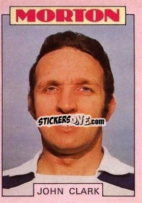 Sticker John Clark - Scottish Footballers 1973-1974
 - A&BC