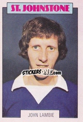 Sticker John Lambie - Scottish Footballers 1973-1974
 - A&BC