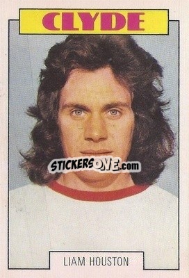 Sticker Liam Houston - Scottish Footballers 1973-1974
 - A&BC