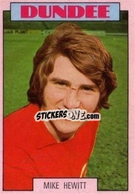 Sticker Mike Hewitt - Scottish Footballers 1973-1974
 n. 63 - A&BC