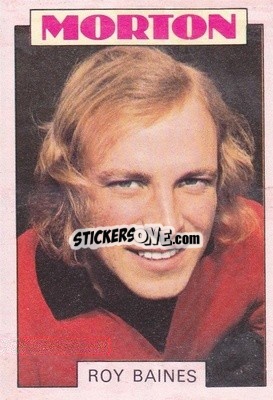 Sticker Roy Baines - Scottish Footballers 1973-1974
 - A&BC