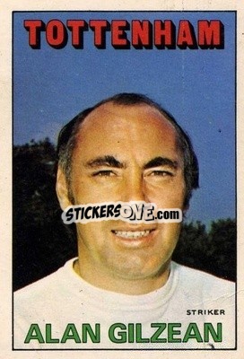 Sticker Alan Gilzean - Footballers 1972-1973
 - A&BC