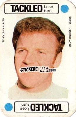 Sticker Billy Bremner - Footballers 1972-1973
 - A&BC