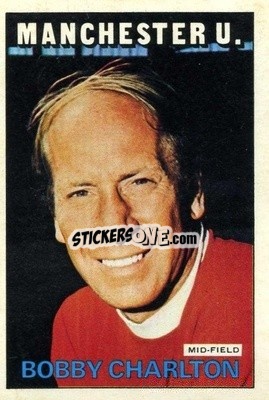 Sticker Bobby Charlton - Footballers 1972-1973
 - A&BC