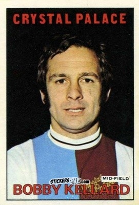 Sticker Bobby Kellard - Footballers 1972-1973
 n. 152 - A&BC