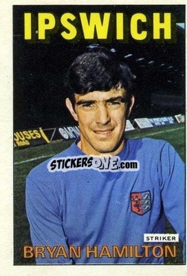 Sticker Bryan Hamilton - Footballers 1972-1973
 n. 108 - A&BC