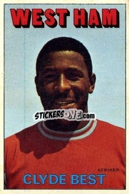 Sticker Clyde Best - Footballers 1972-1973
 - A&BC