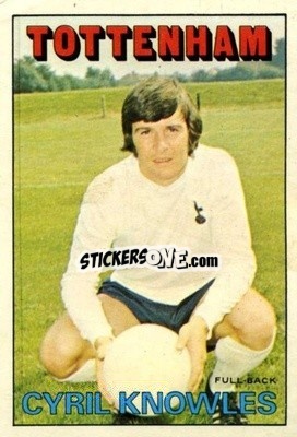 Sticker Cyril Knowles - Footballers 1972-1973
 - A&BC