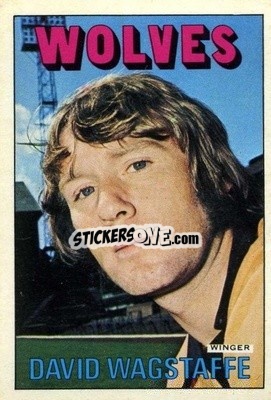 Sticker Dave Wagstaffe - Footballers 1972-1973
 - A&BC