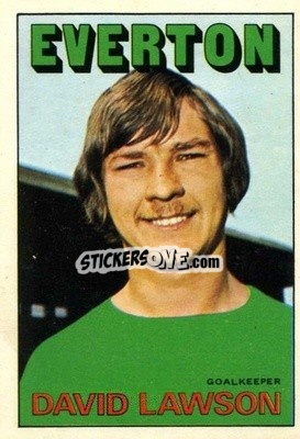 Cromo David Lawson - Footballers 1972-1973
 - A&BC