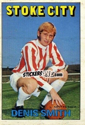 Sticker Denis Smith - Footballers 1972-1973
 - A&BC