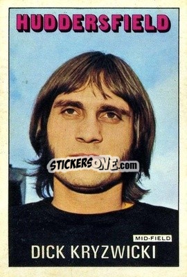Sticker Dick Krzywicki - Footballers 1972-1973
 - A&BC