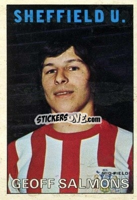 Cromo Geoff Salmons - Footballers 1972-1973
 - A&BC