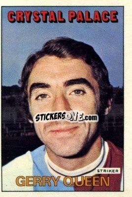 Sticker Gerry Queen - Footballers 1972-1973
 - A&BC