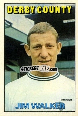 Sticker Jim Walker - Footballers 1972-1973
 - A&BC