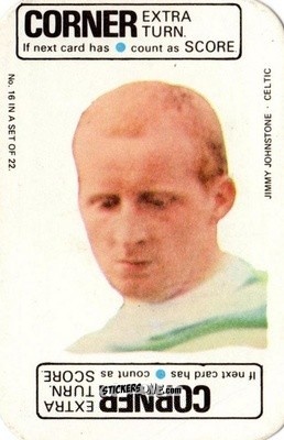 Sticker Jimmy Johnstone - Footballers 1972-1973
 n. FCG16 - A&BC