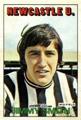 Cromo Jimmy Smith - Footballers 1972-1973
 - A&BC