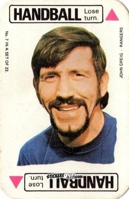 Sticker John Greig - Footballers 1972-1973
 n. FCG7 - A&BC