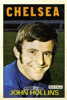 Sticker John Hollins - Footballers 1972-1973
 n. 173 - A&BC
