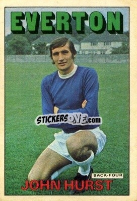 Sticker John Hurst - Footballers 1972-1973
 - A&BC