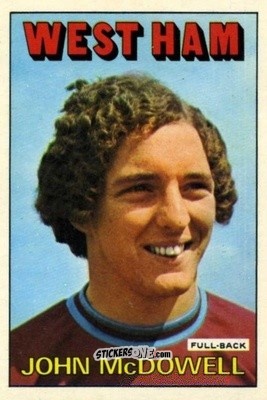 Sticker John McDowell - Footballers 1972-1973
 n. 170 - A&BC