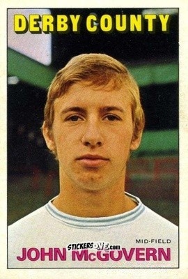 Sticker John McGovern - Footballers 1972-1973
 - A&BC