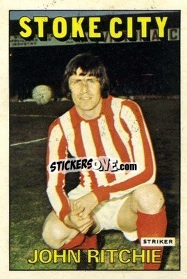 Sticker John Ritchie - Footballers 1972-1973
 - A&BC