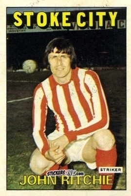 Cromo John Ritchie - Footballers 1972-1973
 - A&BC