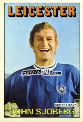 Sticker John Sjoberg - Footballers 1972-1973
 - A&BC