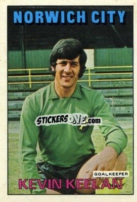 Sticker Kevin Keelan - Footballers 1972-1973
 - A&BC