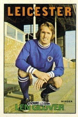 Cromo Len Glover - Footballers 1972-1973
 n. 151 - A&BC