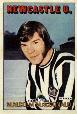 Sticker Malcolm MacDonald - Footballers 1972-1973
 n. 204 - A&BC