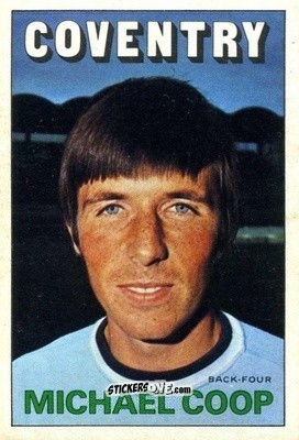 Sticker Mick Coop - Footballers 1972-1973
 n. 100 - A&BC