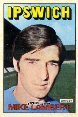 Cromo Mick Lambert - Footballers 1972-1973
 - A&BC