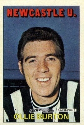 Cromo Ollie Burton - Footballers 1972-1973
 n. 43 - A&BC