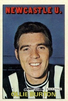 Cromo Ollie Burton - Footballers 1972-1973
 - A&BC