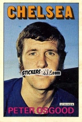 Sticker Peter Osgood - Footballers 1972-1973
 - A&BC