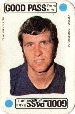 Cromo Peter Osgood - Footballers 1972-1973
 n. FCG4 - A&BC