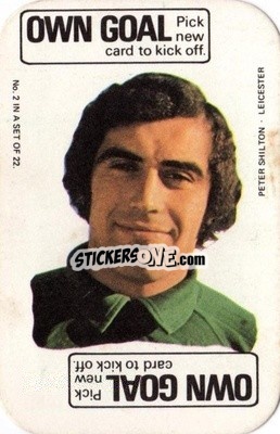 Sticker Peter Shilton - Footballers 1972-1973
 - A&BC