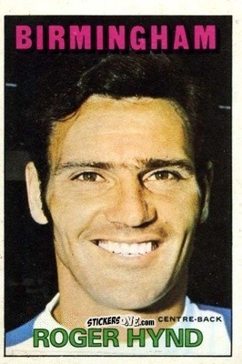 Sticker Roger Hynd - Footballers 1972-1973
 n. 138 - A&BC