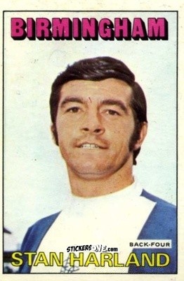 Sticker Stan Harland - Footballers 1972-1973
 n. 182 - A&BC