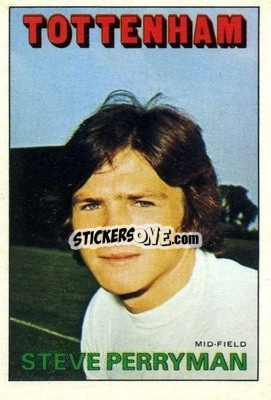 Sticker Steve Perryman - Footballers 1972-1973
 - A&BC